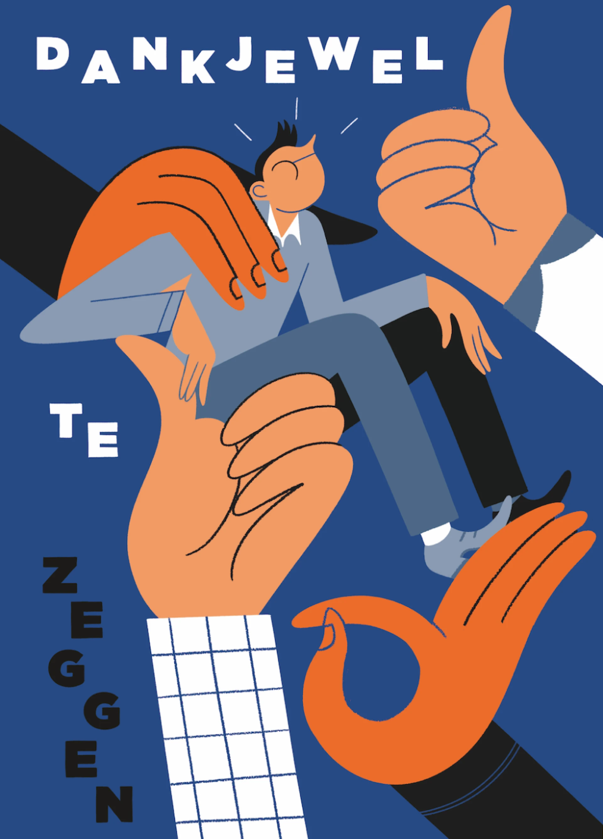 Illustratie van een persoon gedragen door grote handen met de tekst "Dankjewel te zeggen".